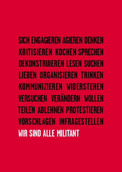Plakat Wir sind alle militant